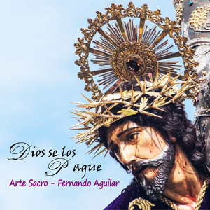Arte Sacro - Fernando Aguilar - La Reseña