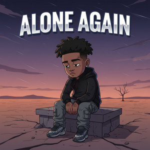 Alone Again by RRCayden