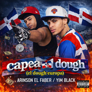 El Dough by Loca Urban Records, Yim Black, Arinson el Faber