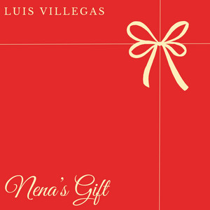 Nena's Gift by Luis Villegas