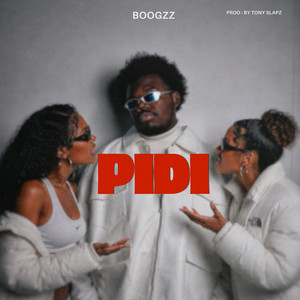 PIDI by BOOGZZ OFFICIAL