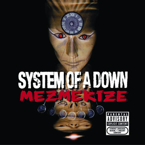 B.Y.O.B. ‑ 曲・歌詞：System Of A Down | Spotify