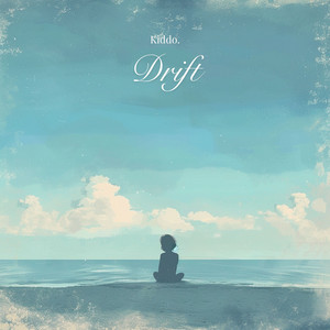 Drift by Kiddo