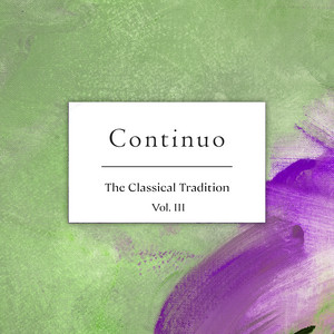 "Continuo: The Classical Tradition": Vol. III