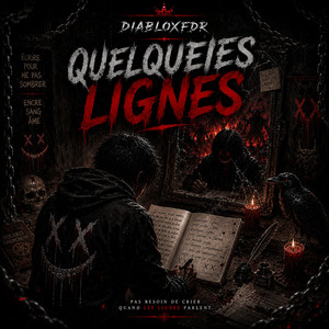 Quelques Lignes by DiabloxFDR