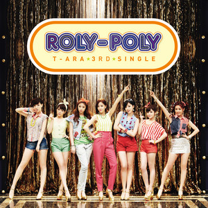 Roly-Poly - Japanese ver. - song and lyrics by T-ARA | Spotify