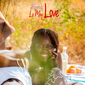 Facha Love - Lii Moy Love