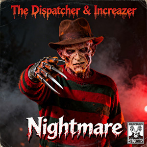 Nightmare by The Dispatcher, Increazer