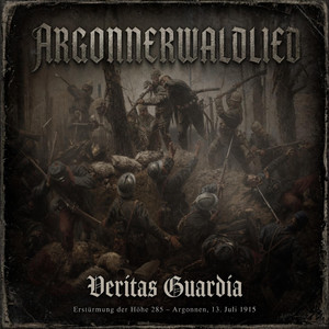 Argonnerwald – Pioniere im Feuer by Veritas Guardia, Kommando Endschlag