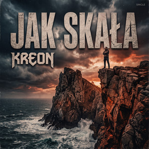 JAK SKAŁA by Kreon