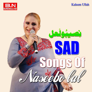 Naseebo Lal - Kiven Mukhre Ton Nazran
