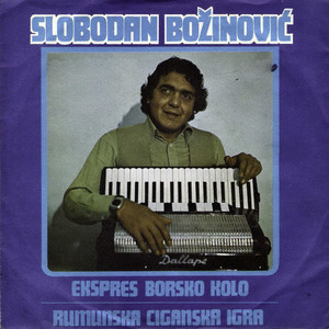 Slobodan Bozinovic - Ekspres Borsko kolo