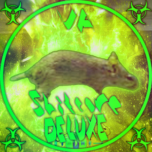 Shitcore: Deluxe Edition