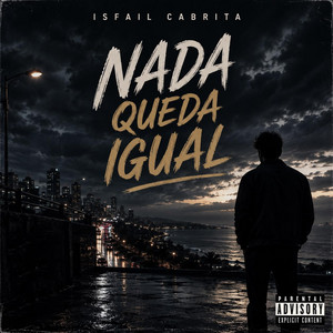 Nada Queda Igual by Isfail Cabrita