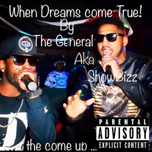 When Dreams Come True! The Come Up ...