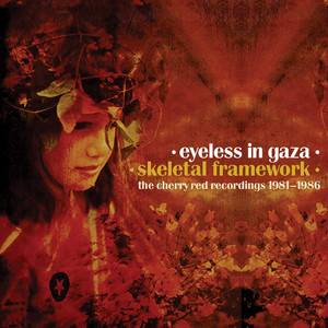 Eyeless In Gaza | Spotify