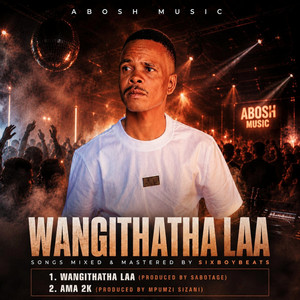 Wangithatha Laa