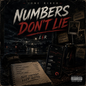 Numbers dont't lie by lone rider