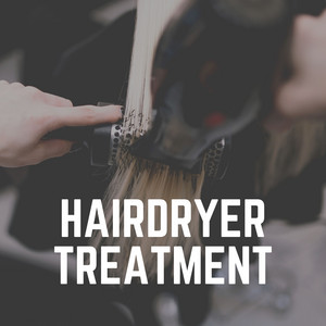 Hairdryer Treatment