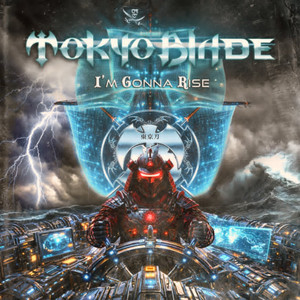 I'm Gonna Rise by Tokyo Blade