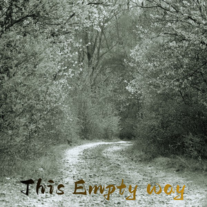 This Empty Way by Samuel Trotby