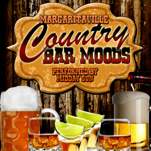 Margaritaville: Country Bar Moods