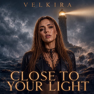 Close To Your Light by Velkira