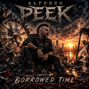Borrowed Time by Alfonso Peek