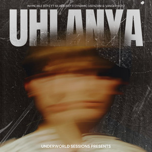 Uhlanya by Invincible Boyz, SilverDeep MusiQ, Dynamic Usenzanii, Vanger Boyz