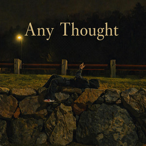 Any Thought by AWL