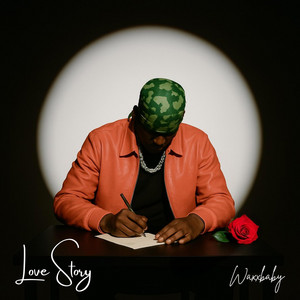 Waxxbaby - Love Story