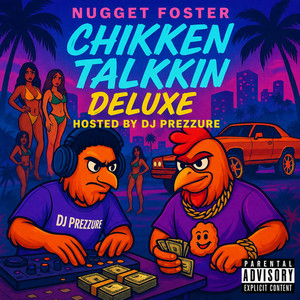 Talkkin_Krazzy Pt.2 by Nugget Foster, R $ K, DeeNice