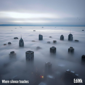 Where Silence Teaches by EdiMk