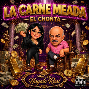 La Carne Meada by El Chonta