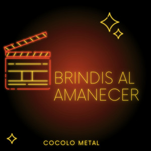 BRINDIS AL AMANECER by Cocolo Metal