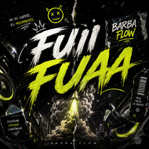 FUII FUAA by Barba flow