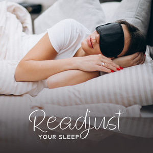 Readjust Your Sleep: Sounds for Quality Sleep, Positive Night Aura album