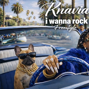 Knavia - I wanna rock freestyle