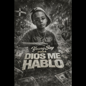 Dios Me Hablo by Young Say
