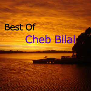 Cheb Bilal - Ouled horma