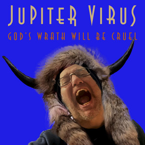 God's Wrath Will Be Cruel