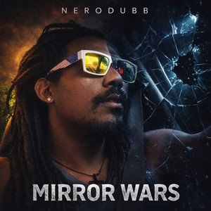 Mirror Wars by Nero Dubb
