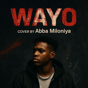 Abba Miloniya - WAYO COVER