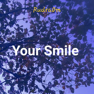 Your Smile by RudraOM