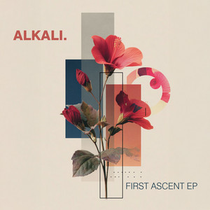 Alkali. — First Ascent EP (2026)