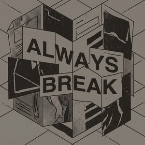Always Break by Louise Grant