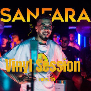 Sanfara & VINYL TN - Vinyl Session