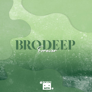 Forever by BrodEEp