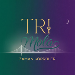Zaman Köprüleri by TriMola, DJ MELEGIM