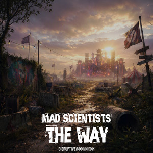 The Way by Mad Scientists
